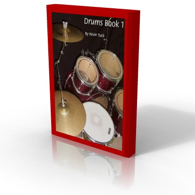 Drums Book 1 by Kevin Tuck - Fundamentals drum method